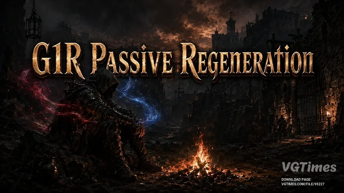 Gothic 1 Remake — Пассивная регенерация