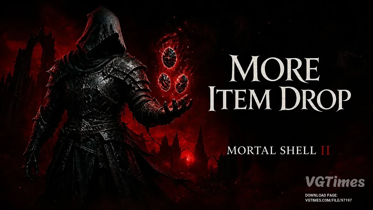 Mortal Shell 2 — Увеличенный дроп предметов