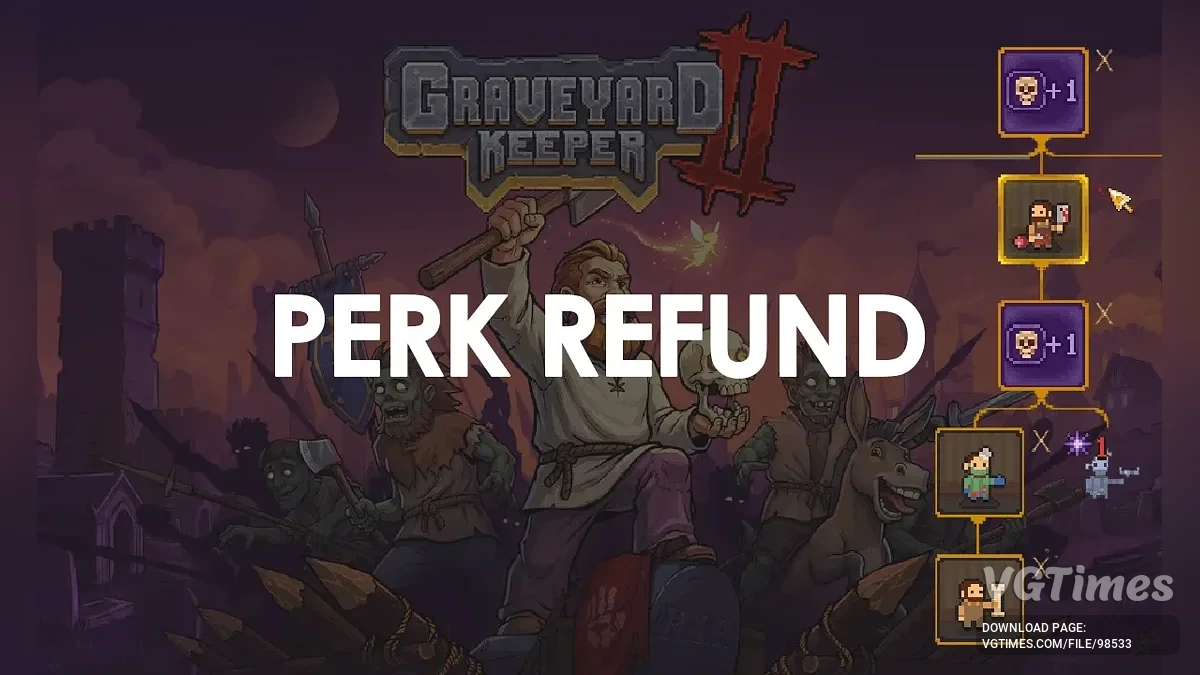Graveyard Keeper 2 — Perk Refund — сброс перков и возврат очков прокачки