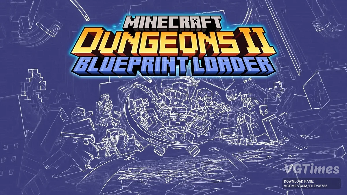Minecraft Dungeons 2 — Blueprint Loader — загрузчик модов и мод-меню