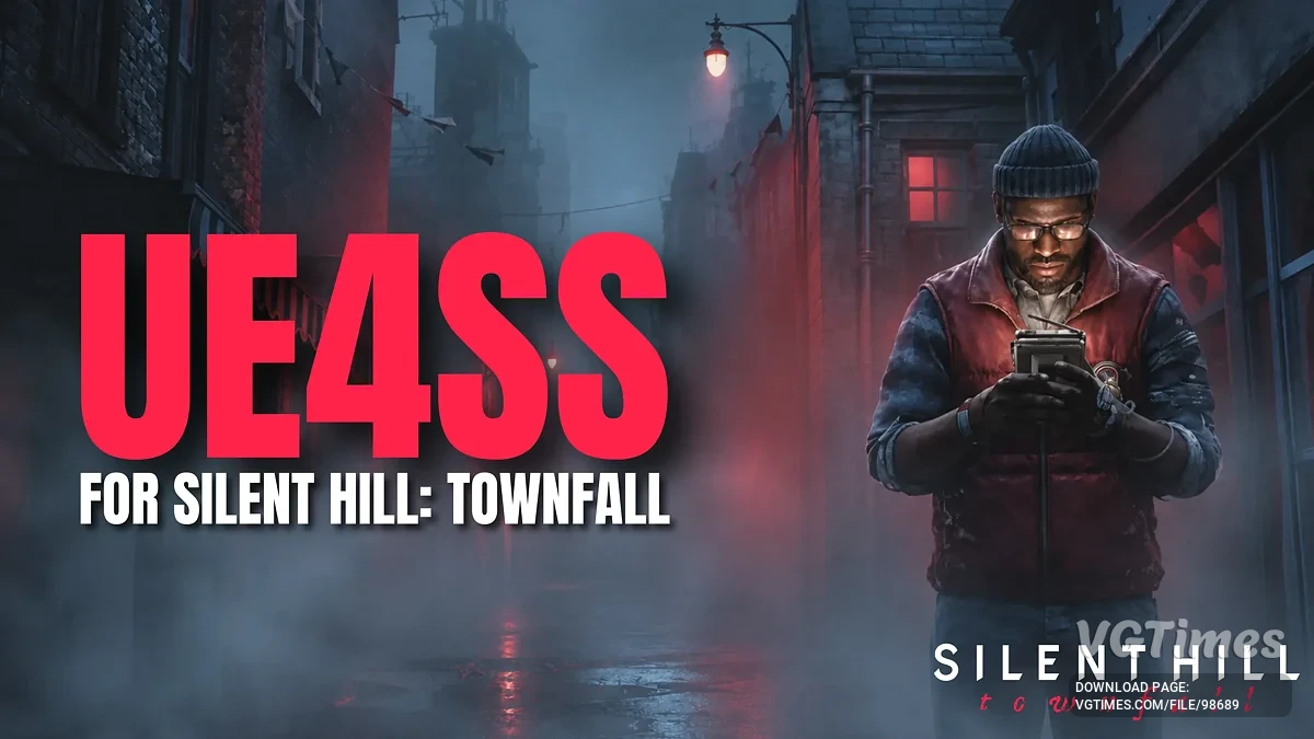 Silent Hill: Townfall — UE4SS