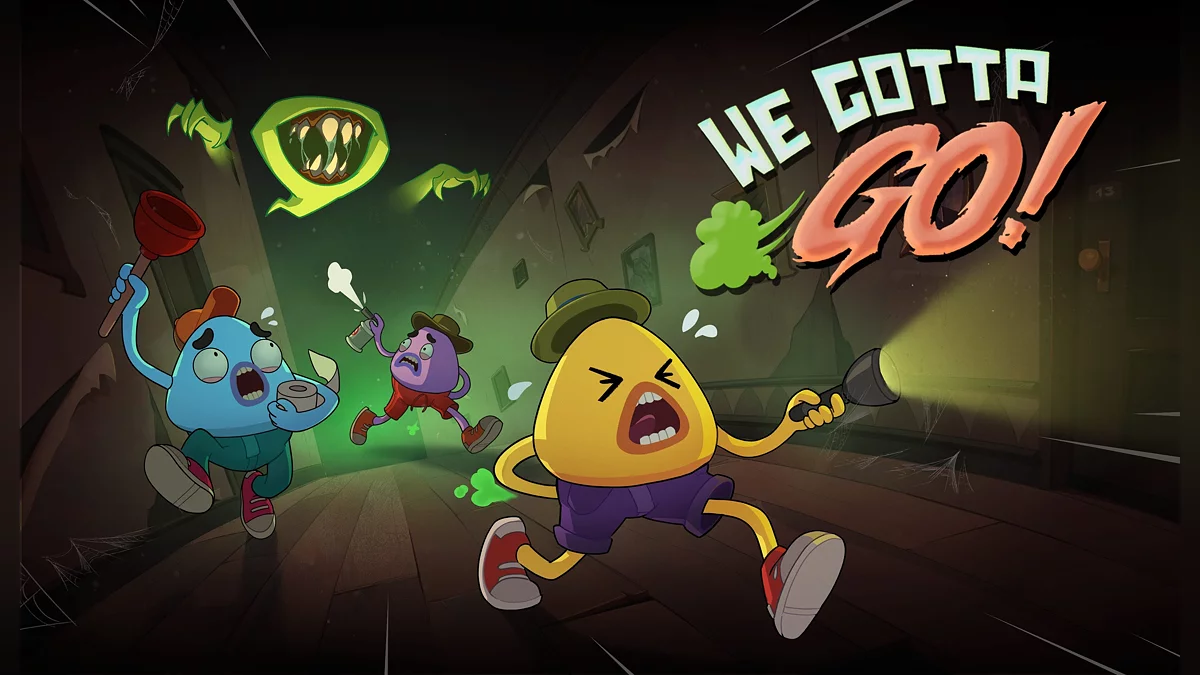 We Gotta Go.