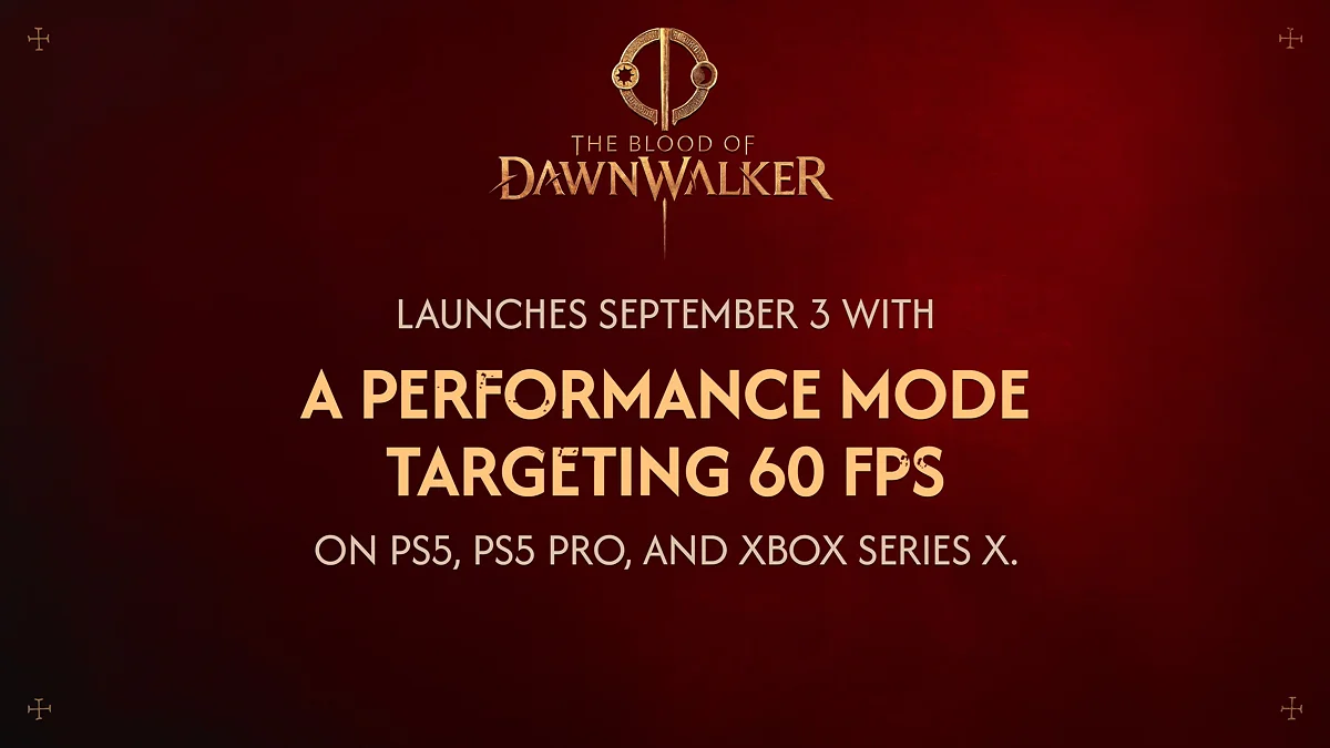 На PS5, PS5 Pro и Xbox Series X The Blood of Dawnwalker получит режим с 60 FPS